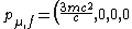 p_{\mu,f}=\left ( \frac{3mc^{2}}{c},0,0,0 \right )